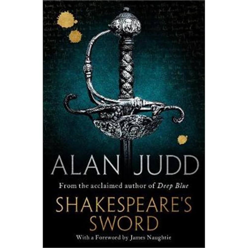 Shakespeare's Sword (Paperback) - Alan Judd